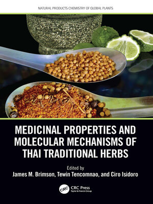 cover image of Medicinal Properties and Molecular Mechanisms of Thai Traditional Herbs